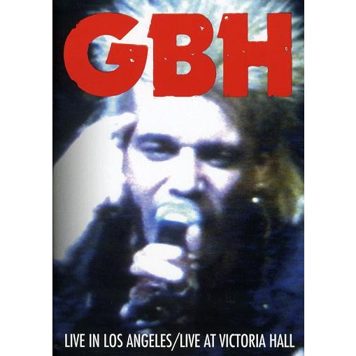 G.B.H. - Live In Los Angeles / Live At Victoria Hall cover 