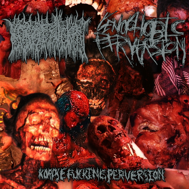 GENOPHOBIC PERVERSION - Korpsefucking Perversion cover 