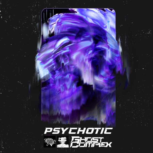 GHOST COMPLEX - Psychotic (feat. David De La Hoz) cover 