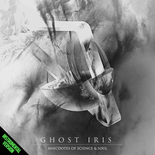 GHOST IRIS - Anecdotes Of Science & Soul (Instrumental Version) cover 