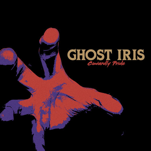 GHOST IRIS - Cowardly Pride cover 