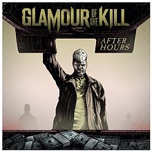 GLAMOUR OF THE KILL - After Hours cover 