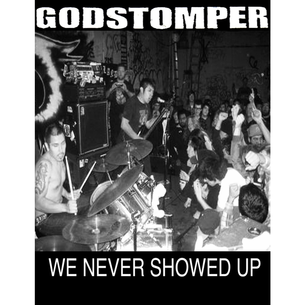 GODSTOMPER - We Never Showed Up cover 