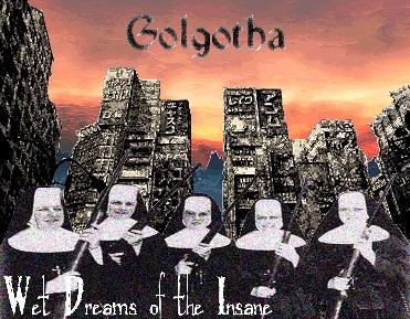 GOLGOTHA (LA) - Wet Dreams Of The Insane cover 