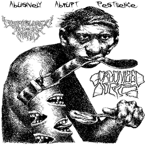 GORGONIZED DORKS - Abusively Abrupt Pestilence cover 