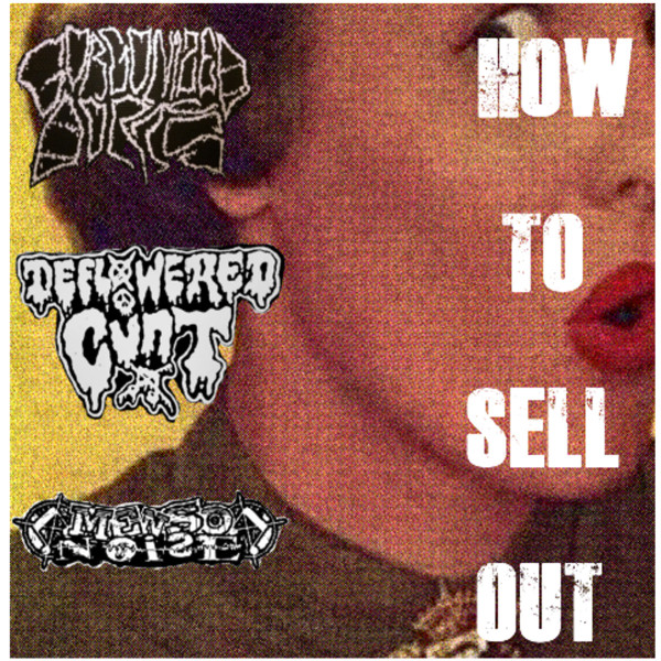 GORGONIZED DORKS - How To Sell Out cover 