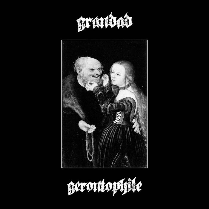 GRANDAD - Gerontophile cover 