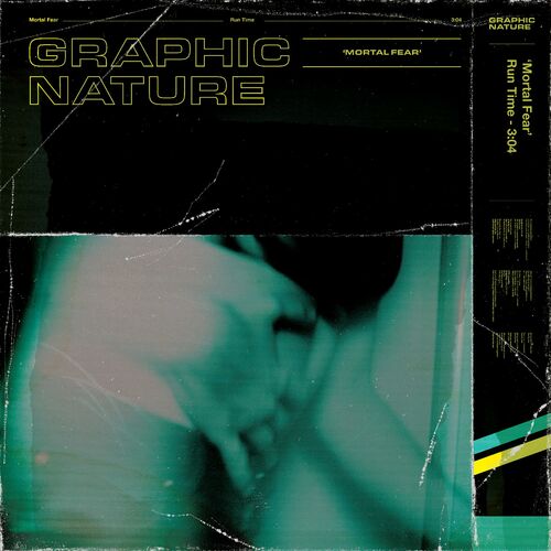 GRAPHIC NATURE - Mortal Fear cover 