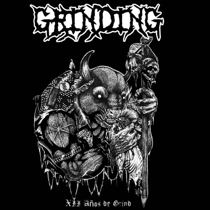 GRINDING - XII A​ñ​os de Grindcore cover 