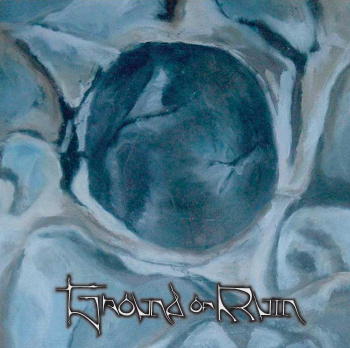 GROUND OF RUIN - Ground of Ruin cover 