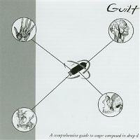 GUILT (KY) - A Comprehensive Guide To Anger Composed In Drop D cover 