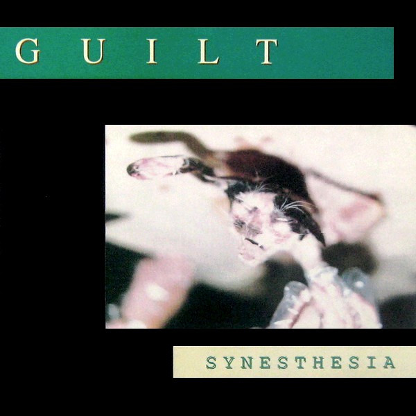 GUILT (KY) - Synesthesia cover 