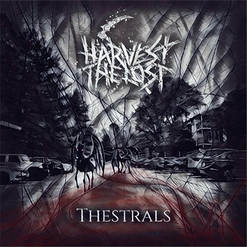 HARVEST THE LOST - Thestrals cover 