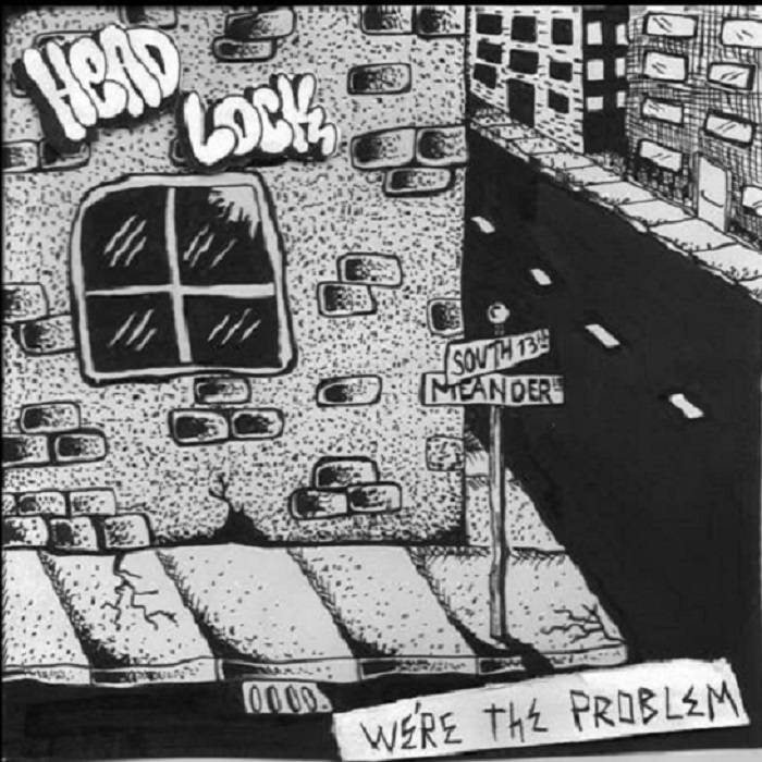 HEAD LOCK - We're The Problem cover 