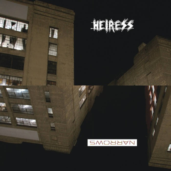 HEIRESS - Narrows / Heiress cover 