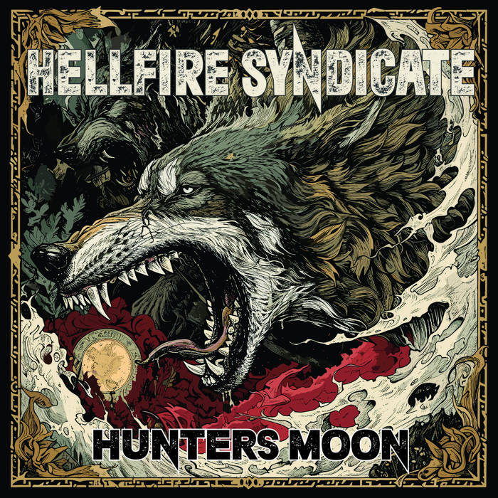 HELLFIRE SYNDICATE - Hunters Moon cover 