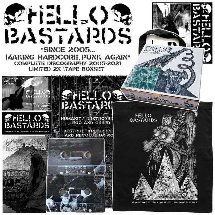 HELLO BASTARDS - Since 2005​.​.​. Making Hardcore, Punk Again - Complete Discography 2005-2021 cover 