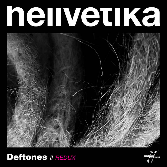 HELLVETIKA - Deftones // Redux cover 