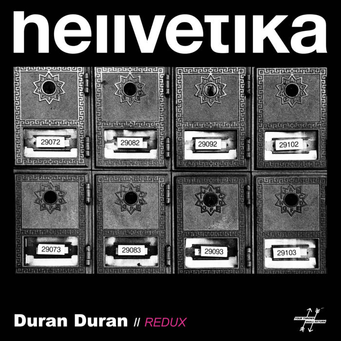 HELLVETIKA - Duran Duran // Redux cover 