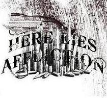 HERE LIES AFFLICTION - Here Lies Affliction cover 