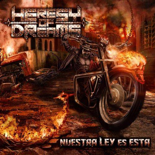 HERESY OF DREAMS - Nuestra Ley Es Esta cover 