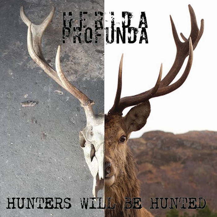 HERIDA PROFUNDA - Hunters Will Be Hunted cover 