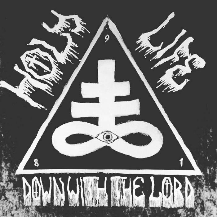 HOLY LIFE - Down With The Lord cover 