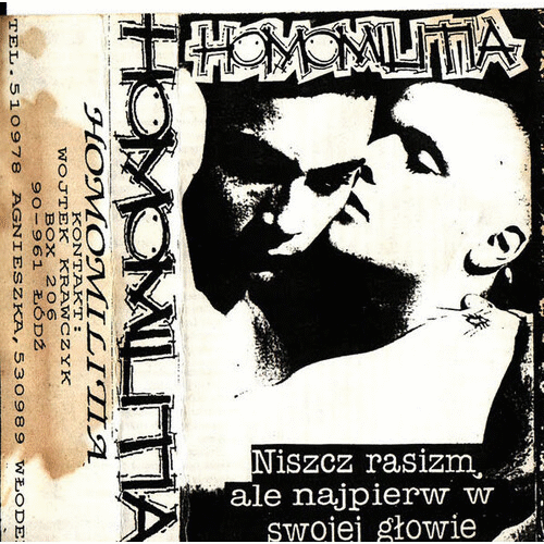 HOMOMILITIA - Niszcz Rasizm, Ale Najpierw W Swojej Głowie cover 