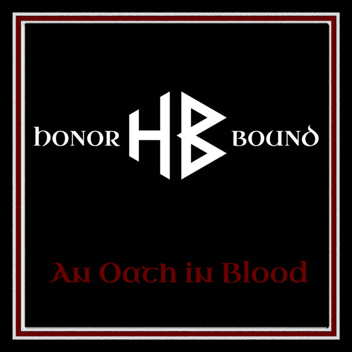 HONOR BOUND (NV) - An Oath In Blood cover 