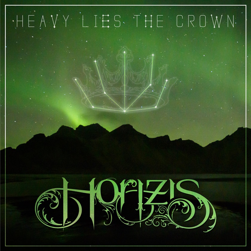 HORIZIS - Heavy Lies The Crown cover 