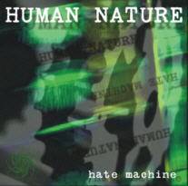 HUMAN NATURE - Hate Machine cover 