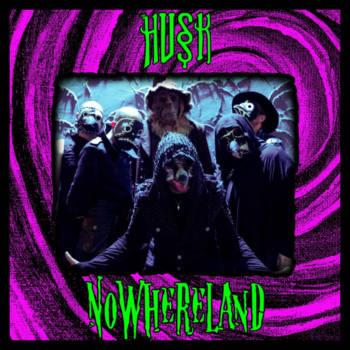 HUSK (PA) - Nowhereland cover 