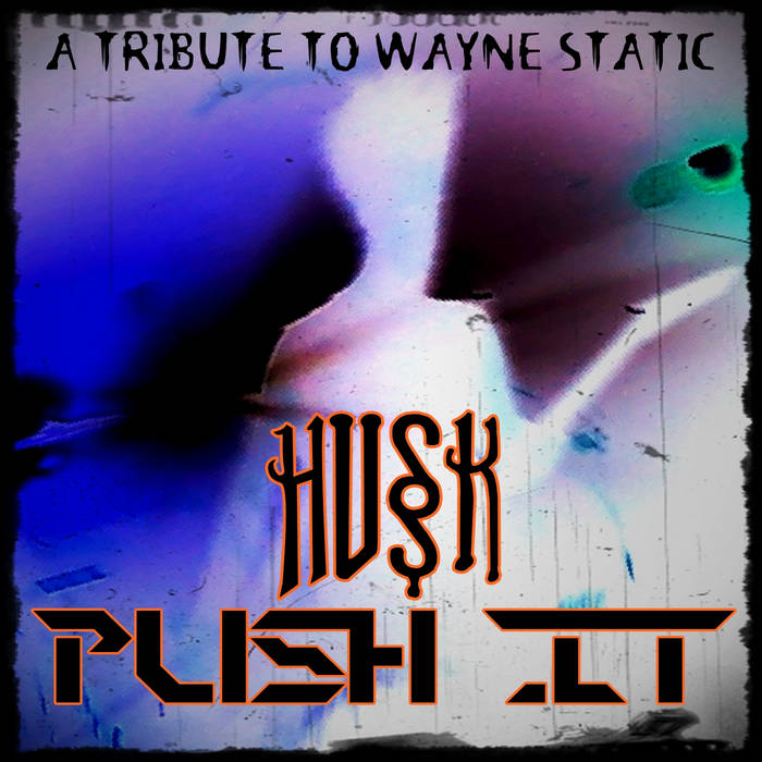 HUSK (PA) - Push It cover 