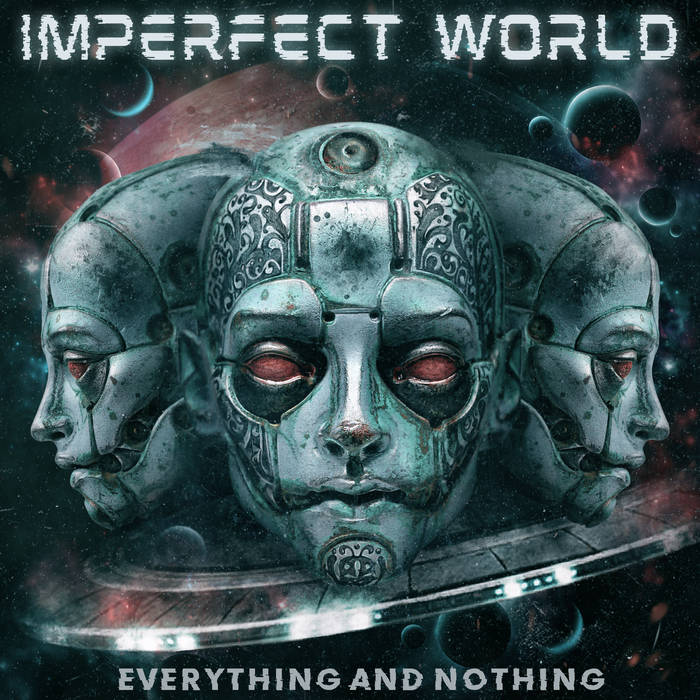 IMPERFECT WORLD - Everything And Nothing cover 