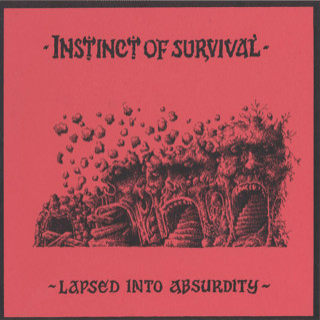 INSTINCT OF SURVIVAL - Lapsed Into Absurdity cover 