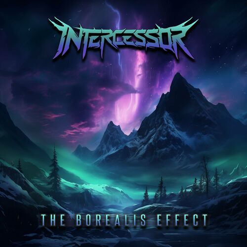 INTERCESSOR - The Borealis Effect cover 