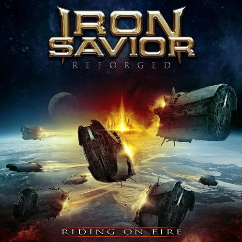 IRON SAVIOR - Reforged - Riding on Fire cover 