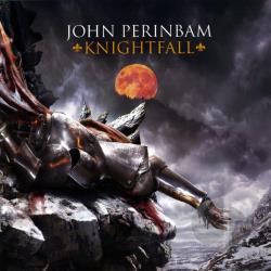 JOHN PERINBAM - Knightfall cover 