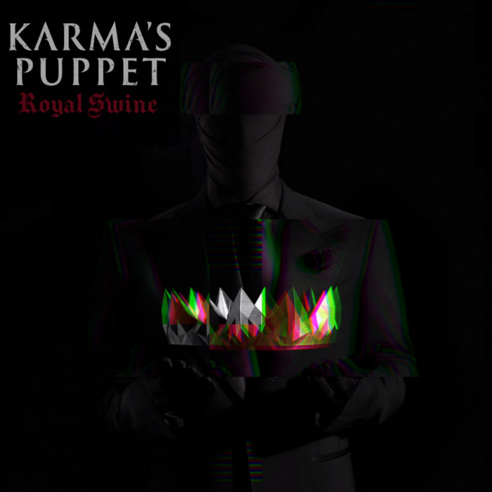 KARMA'S PUPPET - Royal Swine cover 