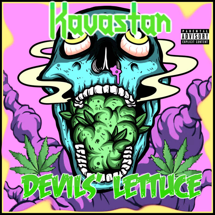 KAVASTAN - Devils' Lettuce cover 