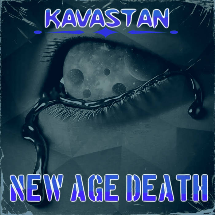 KAVASTAN - New Age Death cover 