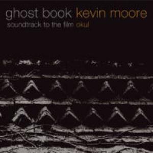 KEVIN MOORE - Ghost Book cover 