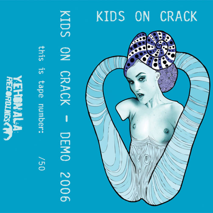 KIDS ON CRACK - Demo 2006 cover 