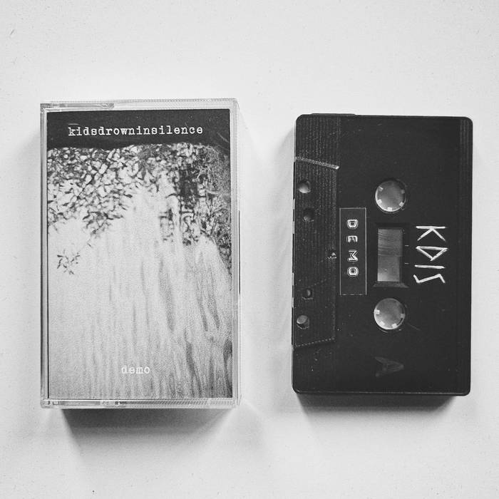 KIDSDROWNINSILENCE - Demo cover 