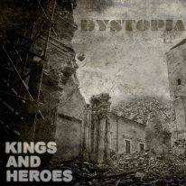 KINGS AND HEROES - Dystopia cover 