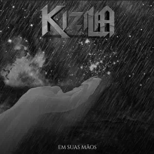 KIZILIA - Em Suas Mãos cover 