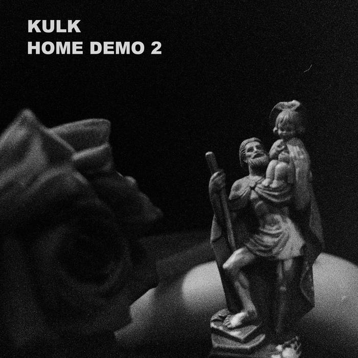 KULK - Home Demo 2 cover 