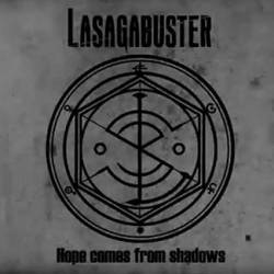 LASAGABUSTER - Hope Comes From Shadows cover 