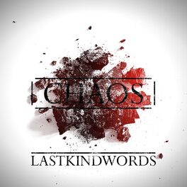 LAST KIND WORDS - Chaos cover 