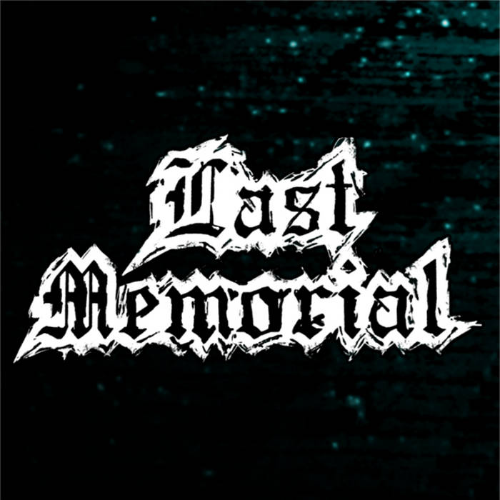 LAST MEMORIAL - Blood In Sight cover 